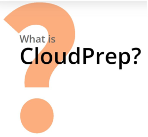 What is CloudPrep